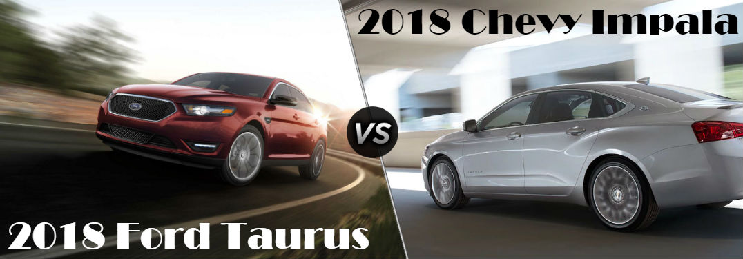 2018 Ford Taurus vs 2018 Chevy Impala comparison