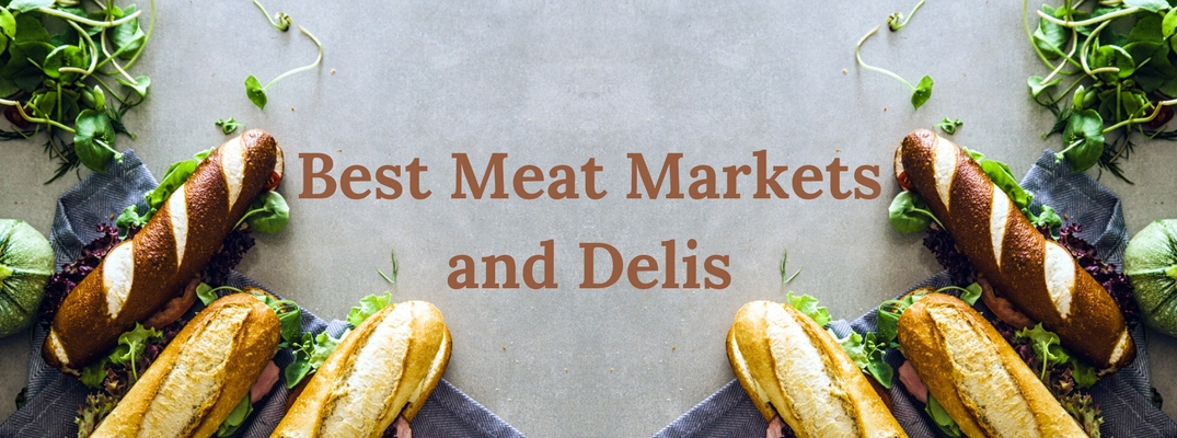 Best Meat Markets and Delis text surrounded by breads