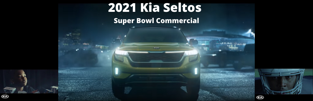 2021 Kia Seltos Super Bowl Commercial