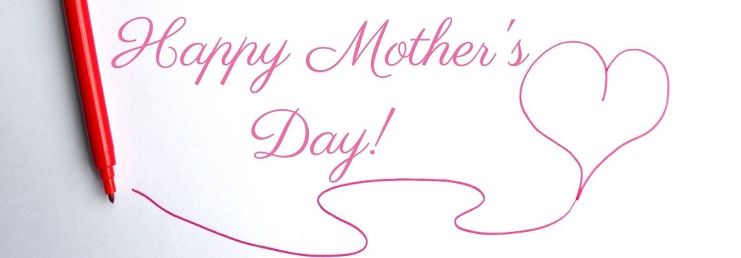 Pink Marker with Heart and Happy Mother's Day Script on White Background