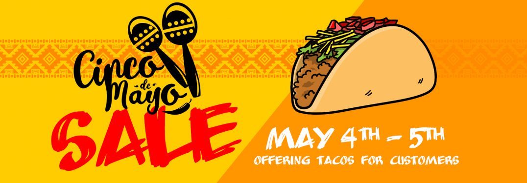 cinco de mayo sale at bob tyler toyota