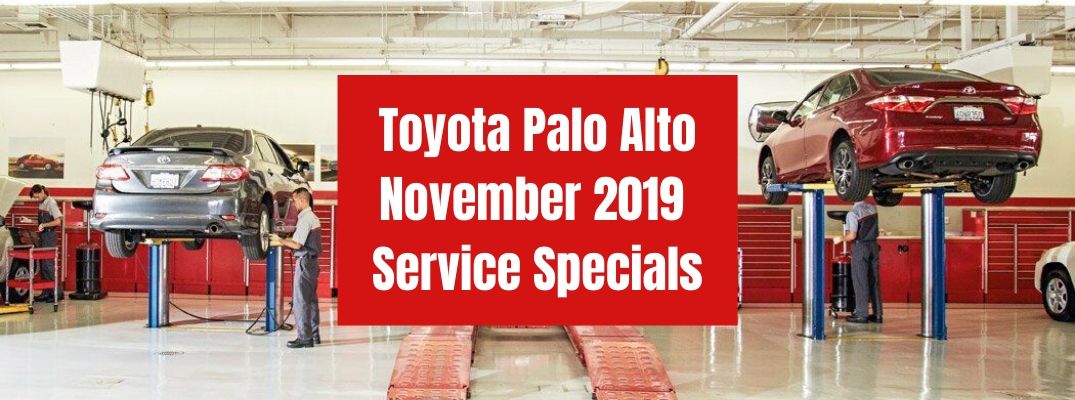 Toyota Palo Alto November 2019 Service Specials banner with a Toyota Service Center in the background