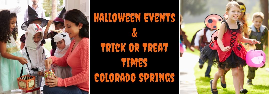 Mom Handing Out Halloween Candy, Black Background with Orange Halloween Events & Trick or Treat Times Colorado Springs Text and Children in Costumes Trick or Treating