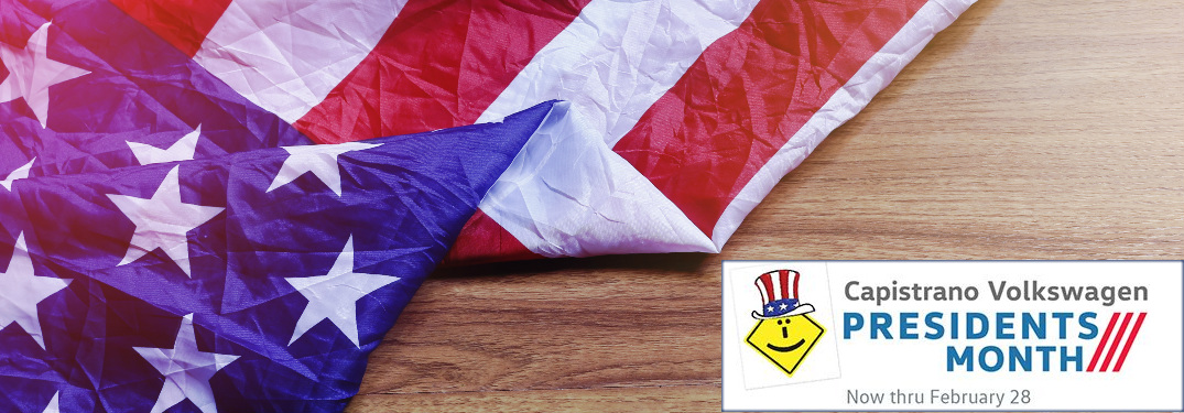 Capistrano Volkswagen Presidents Month title, an American flag, and a wood background