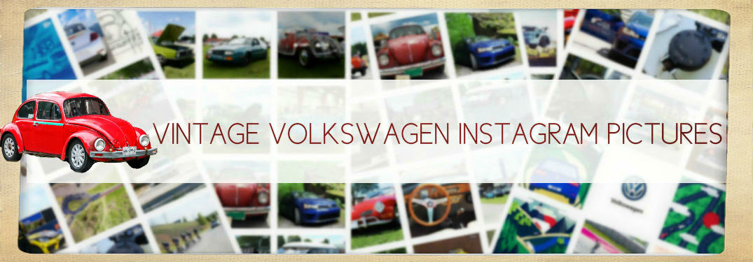 Blurred Instagram photos with vintage Volkswagen Instagram pictures
