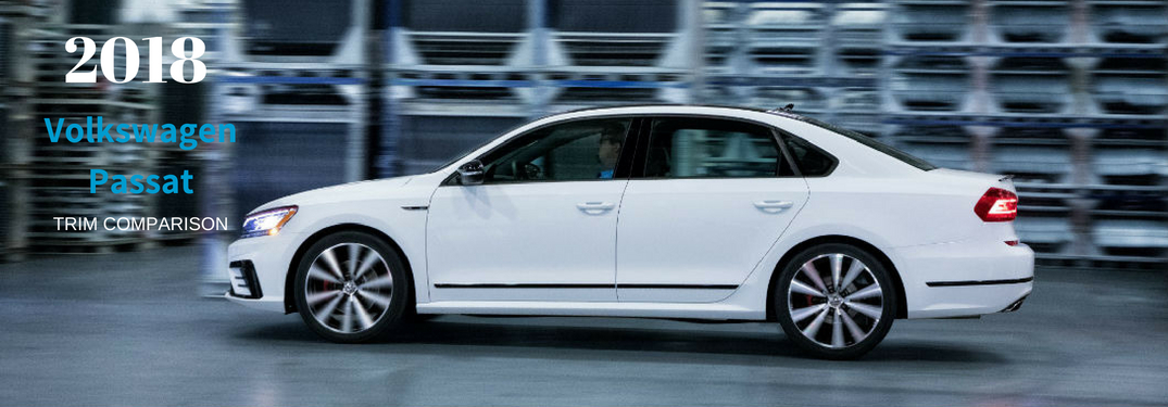 2018 Volkswagen Passat Trim Comparison, text on an exterior image of a white 2018 VW PAssat