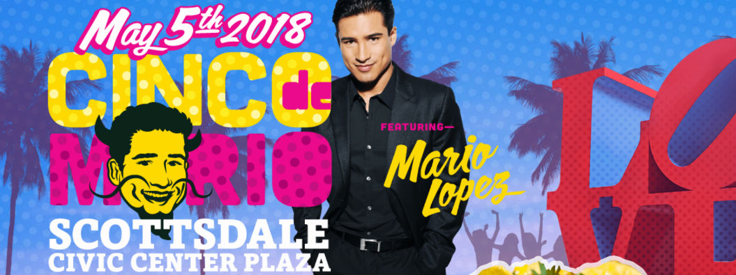 Cinco de Mario ad with event details and Mario Lopez
