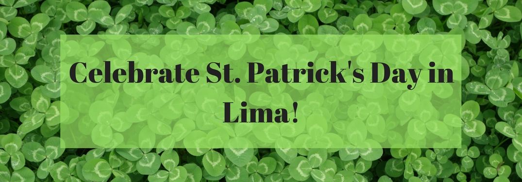 Celebrate St. Patrick's Day in Lima!