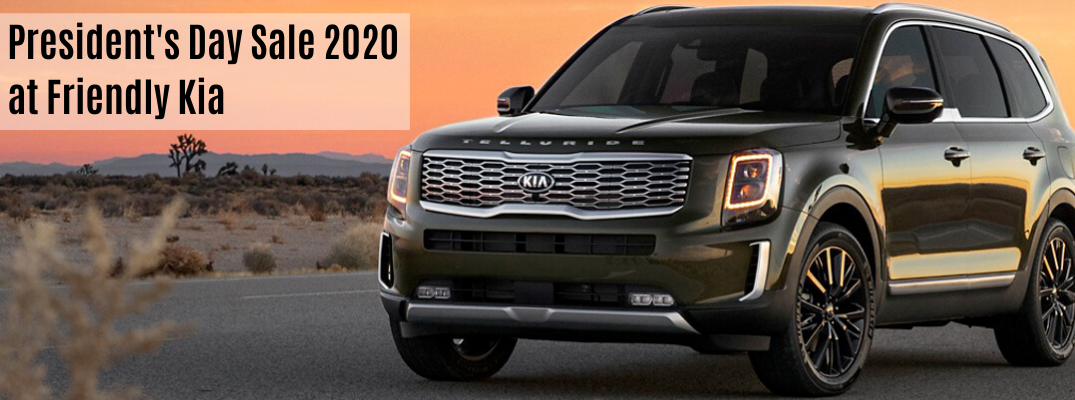 2020 Kia Telluride with "President's Day Sale 2020 at Friendly Kia" black text