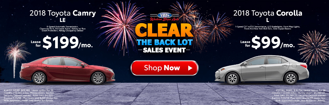 Western Slope Toyota Clear the Back Lot Sales Event Title, Red 2018 Toyota Camry, Silver 2018 Toyota Corolla, and Fireworks