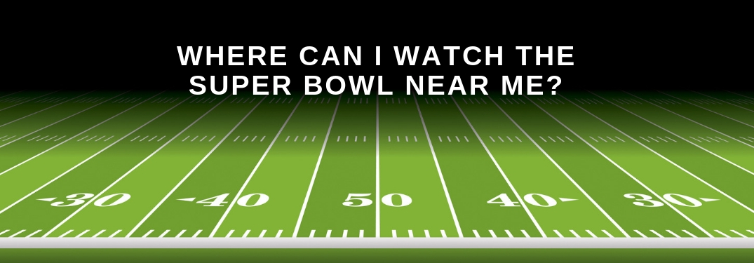 where can i watch the super bowl