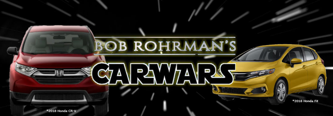 Bob Rohrman's Car Wars at Indy Honda with 2018 Honda CR-V and 2018 Honda Fit