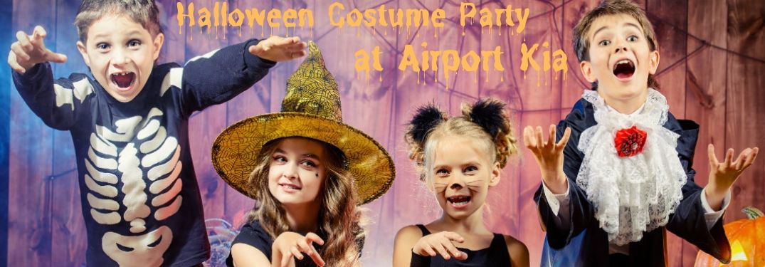 Four children wear costumes and make funny faces. Text says, "Halloween Costume Party at Airport Kia."