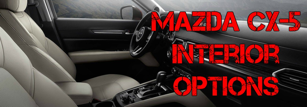 2018 Mazda Cx 5 Interior Material Options