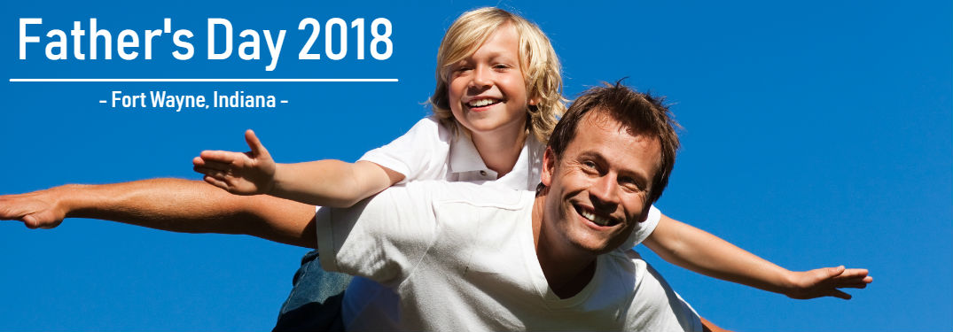 Father's Day 2018 in Fort Wayne, IN with image of a father and son playing
