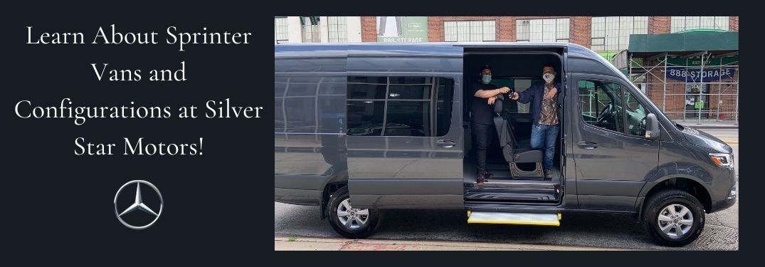 Photo of men with masks in Mercedes-Benz Sprinter van and text on left saying Learn About Sprinter Vans and Configurations at Silver Star Motors!