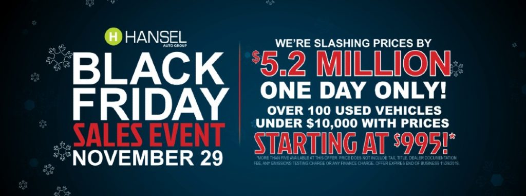 Hansel Auto Group Black Friday Sales Event 2019 - What Auto Manufactorer Has Black Friday Deals