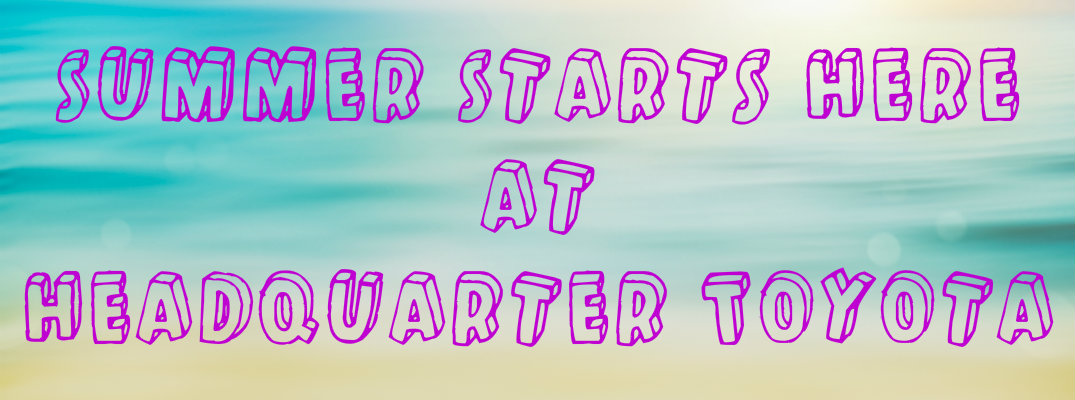 Watercolor beach scene with "Summer Starts Here at Headquarter Toyota"