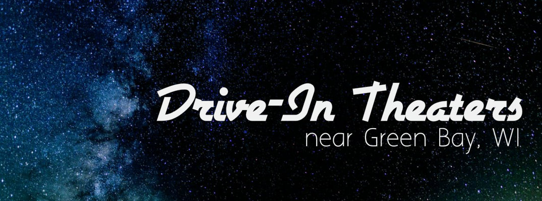 Image of stars with the words "drive-in theaters near Green Bay, WI"