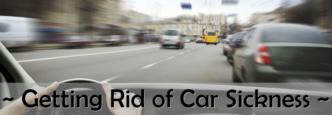 How do you get rid of car sickness? Motion Sickness Tips