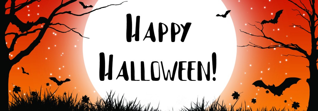 Orange Halloween graphic with black trees and bats with the text "Happy Halloween!"